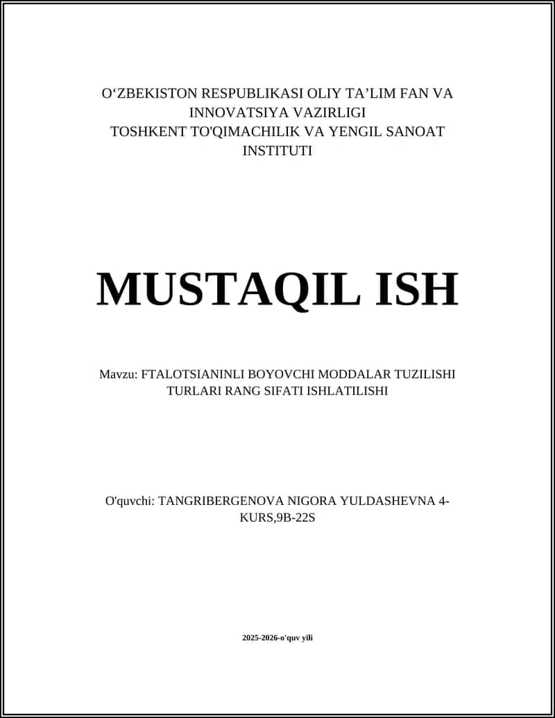 FTALOTSIANINLI BOYOVCHI MODDALAR TUZILISHI TURLARI RANG SIFATI ISHLATILISHI 1