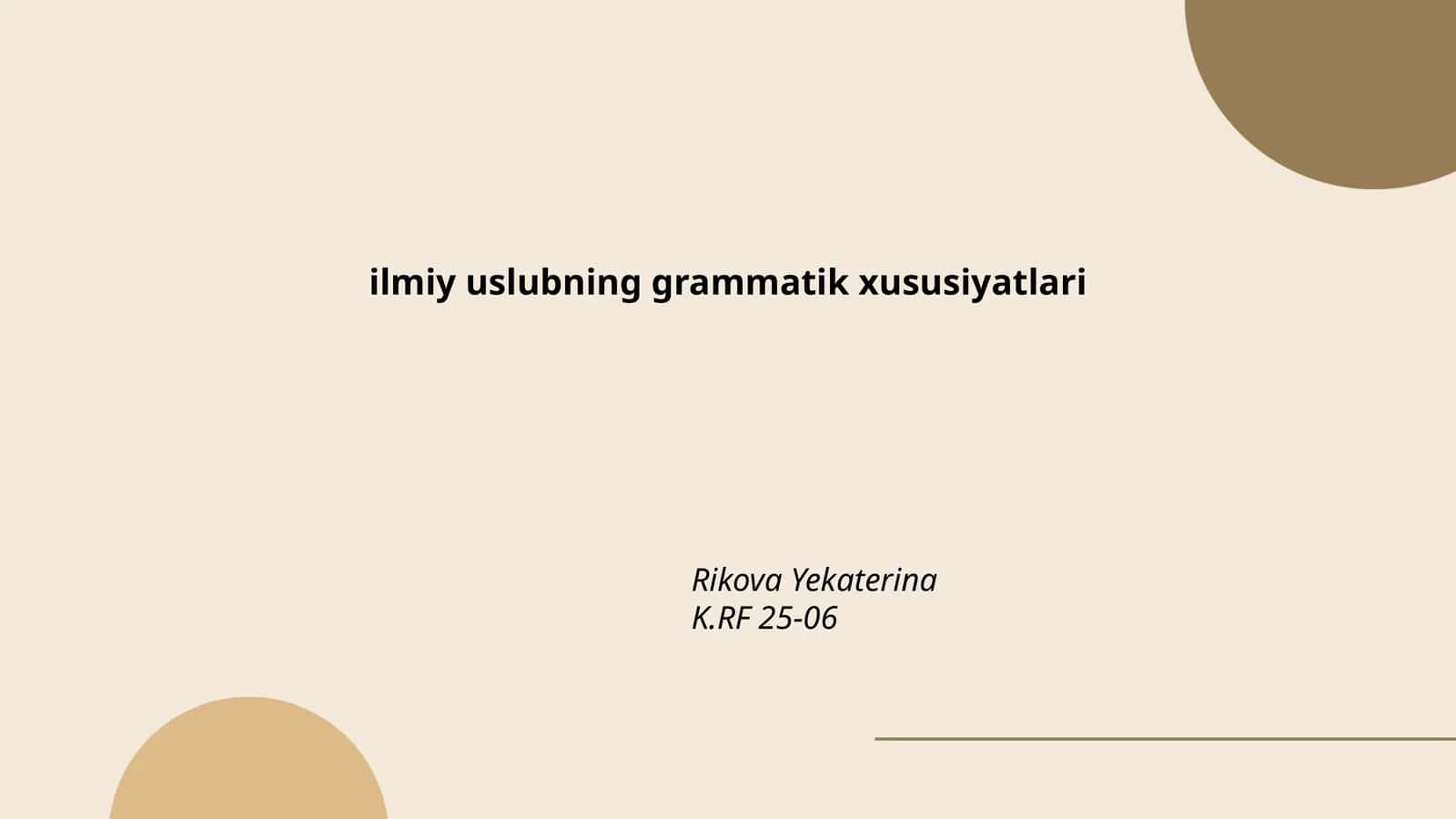 Ilmiy uslubning grammatik xususiyatlari 1
