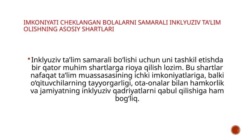 Imkoniyati cheklangan bolalarni samarali inklyuziv ta'lim olishning asosiy shartlari 1