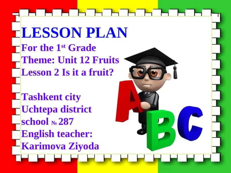 Lesson Plan "Is it a fruit?" 1