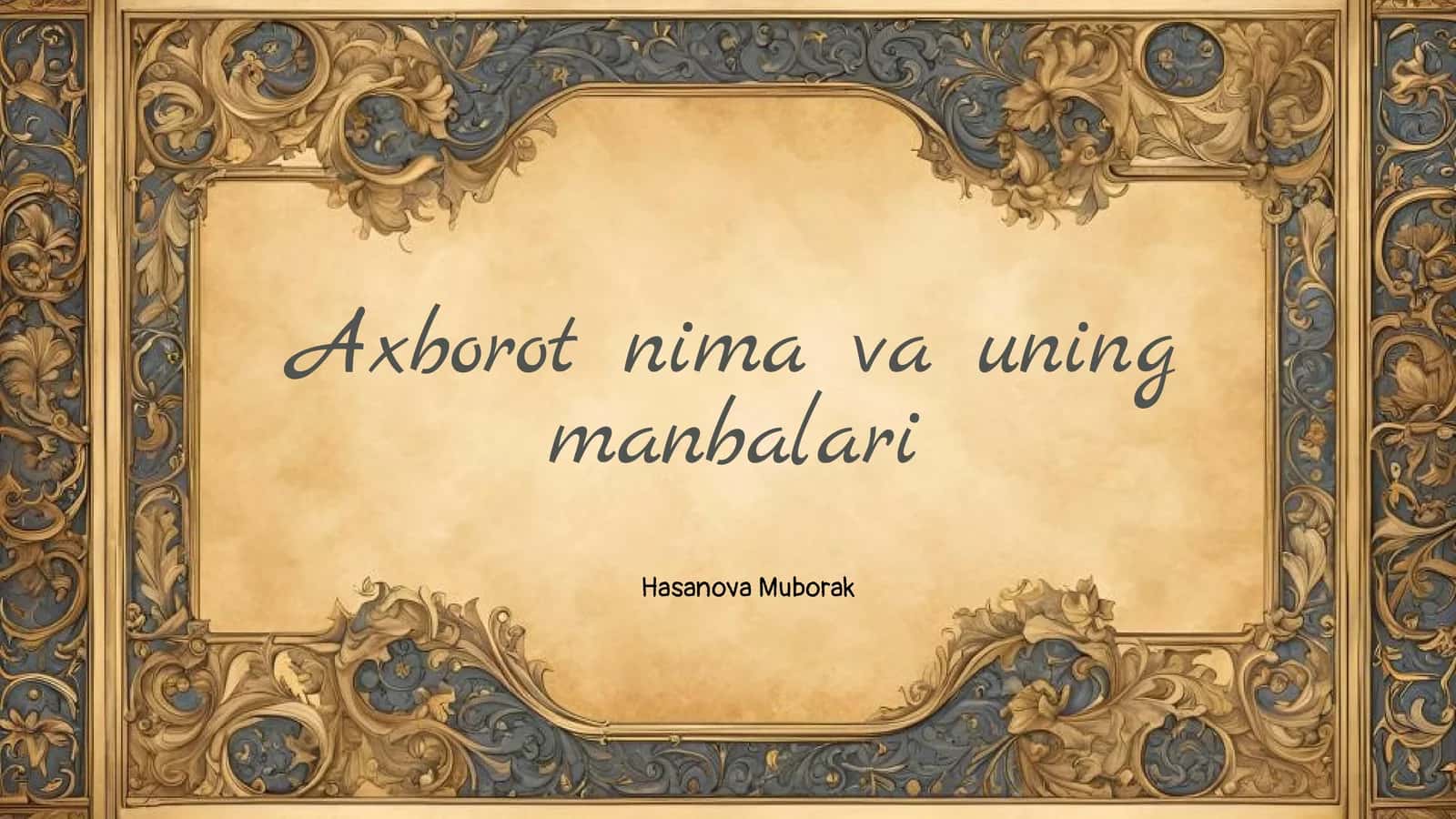 Axborot nima va uning manbalari 1