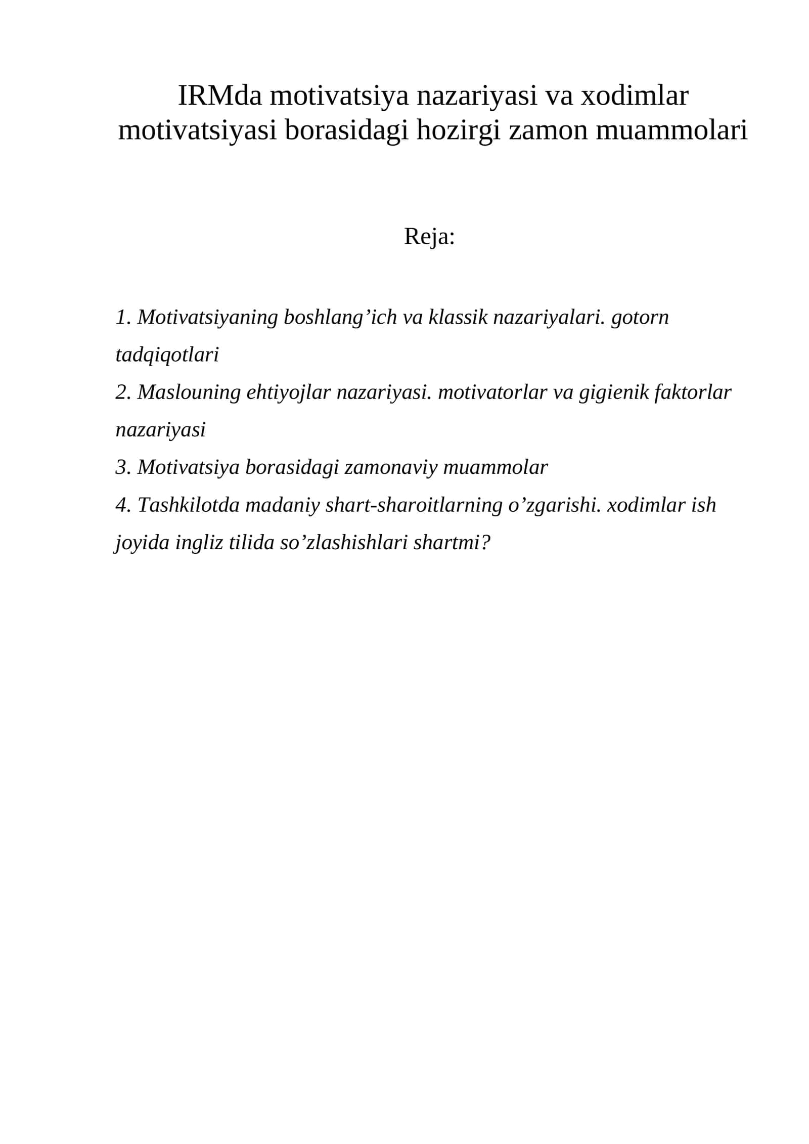 Motivatsiya nazariyasi va xodimlar motivatsiyasi 1