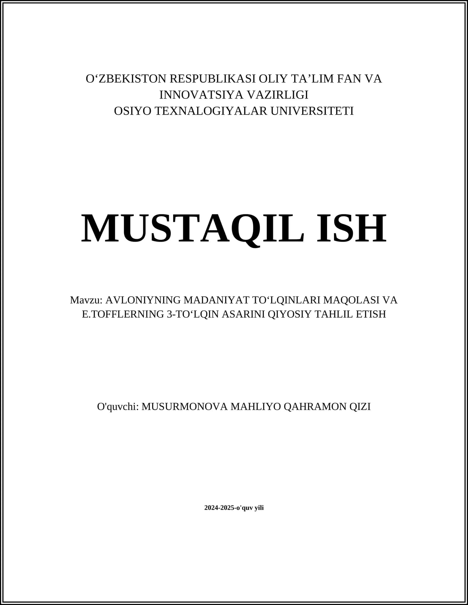 AVLONIYNING MADANIYAT TOʻLQINLARI MAQOLASI VA E.TOFFLERNING 3-TOʻLQIN ASARINI QIYOSIY TAHLIL ETISH 1