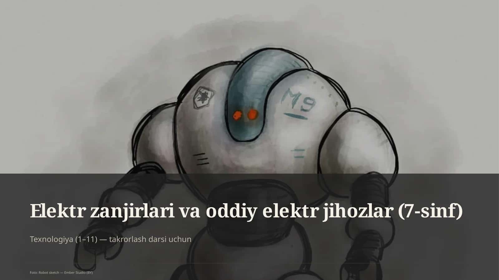 Elektr zanjirlari va oddiy elektr jihozlar (7-sinf) 1