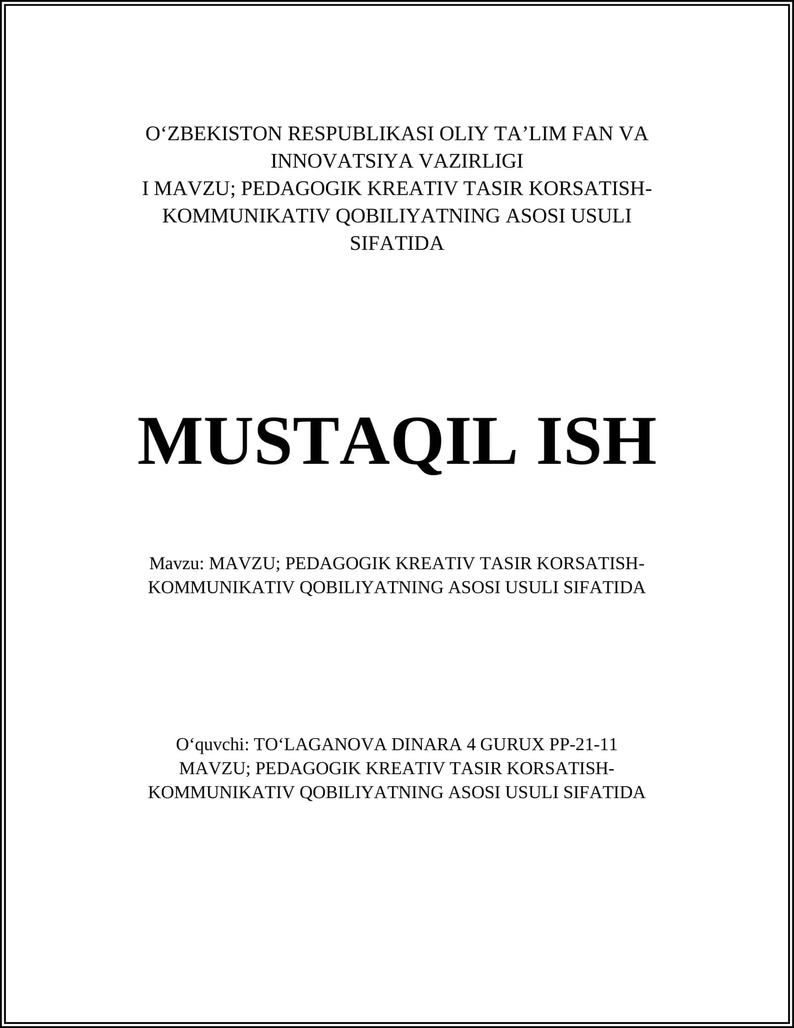 PEDAGOGIK KREATIV TASIR KORSATISH-KOMMUNIKATIV QOBILIYATNING ASOSI USULI SIFATIDA 1