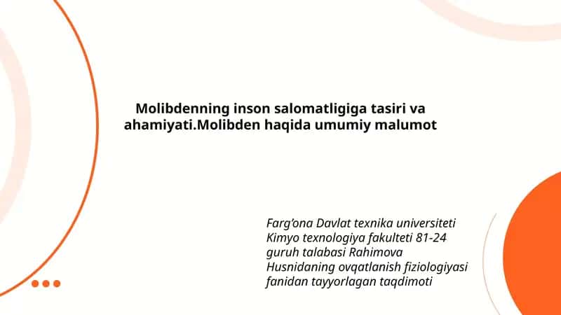 Molibdenning inson salomatligiga tasiri va ahamiyati 1