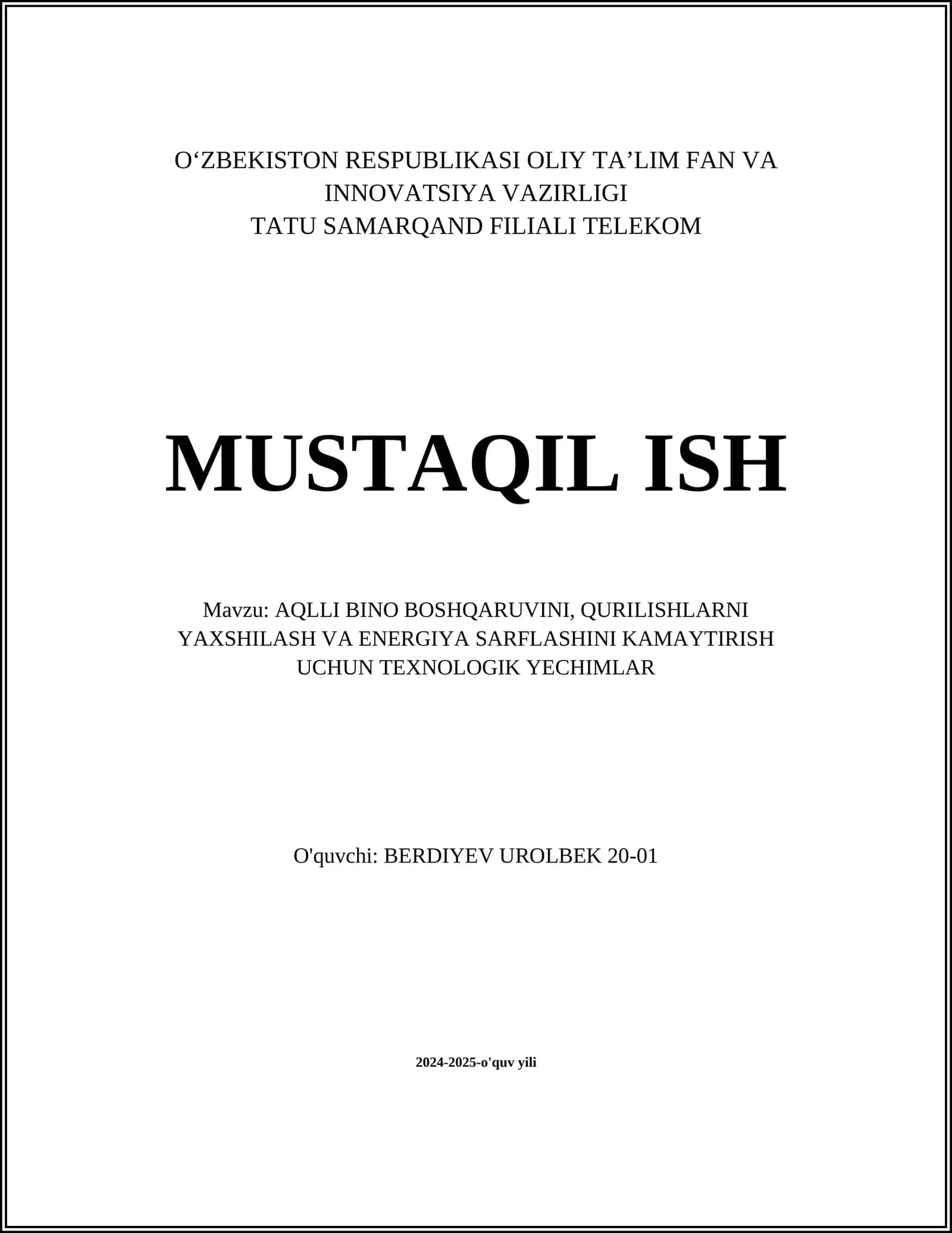 Aqlli Bino Boshqaruvini, Qurilishlarni Yaxshilash va Energiya Sarflashini Kamaytirish Uchun Texnologik Yechimlar 1