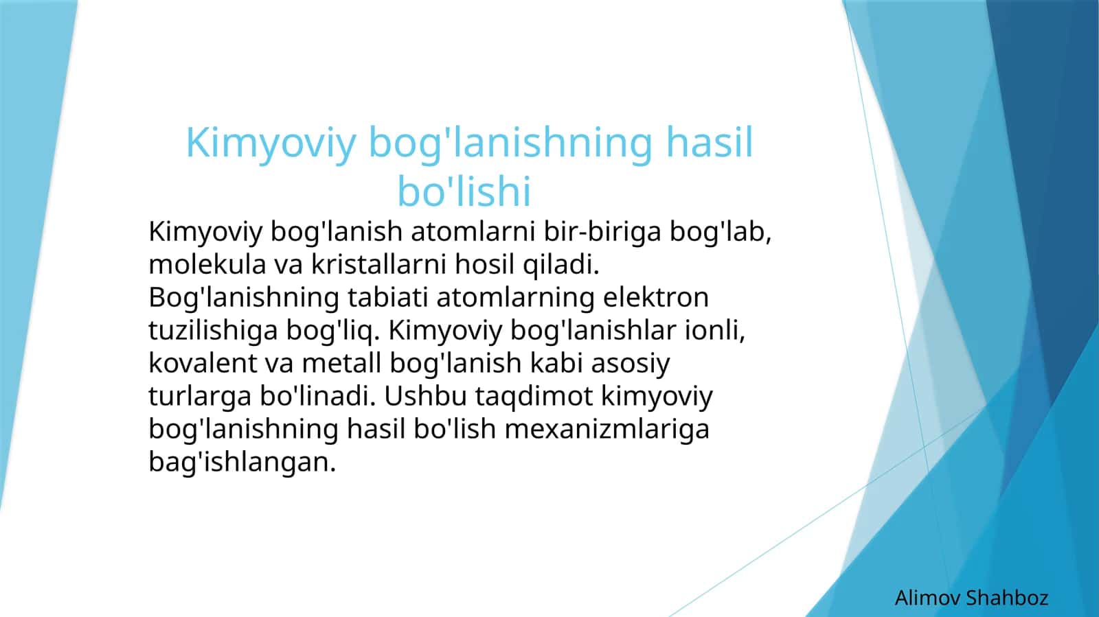 Kimyoviy bog'lanishning hasil bo'lishi 1
