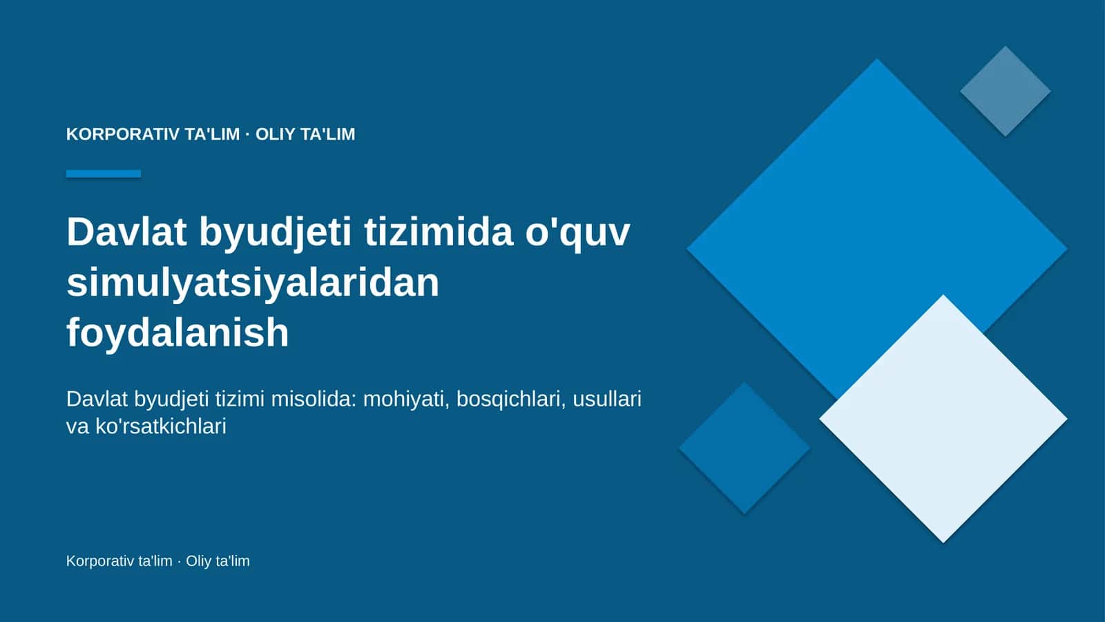 Davlat byudjeti tizimida o'quv simulyatsiyalaridan foydalanish 1