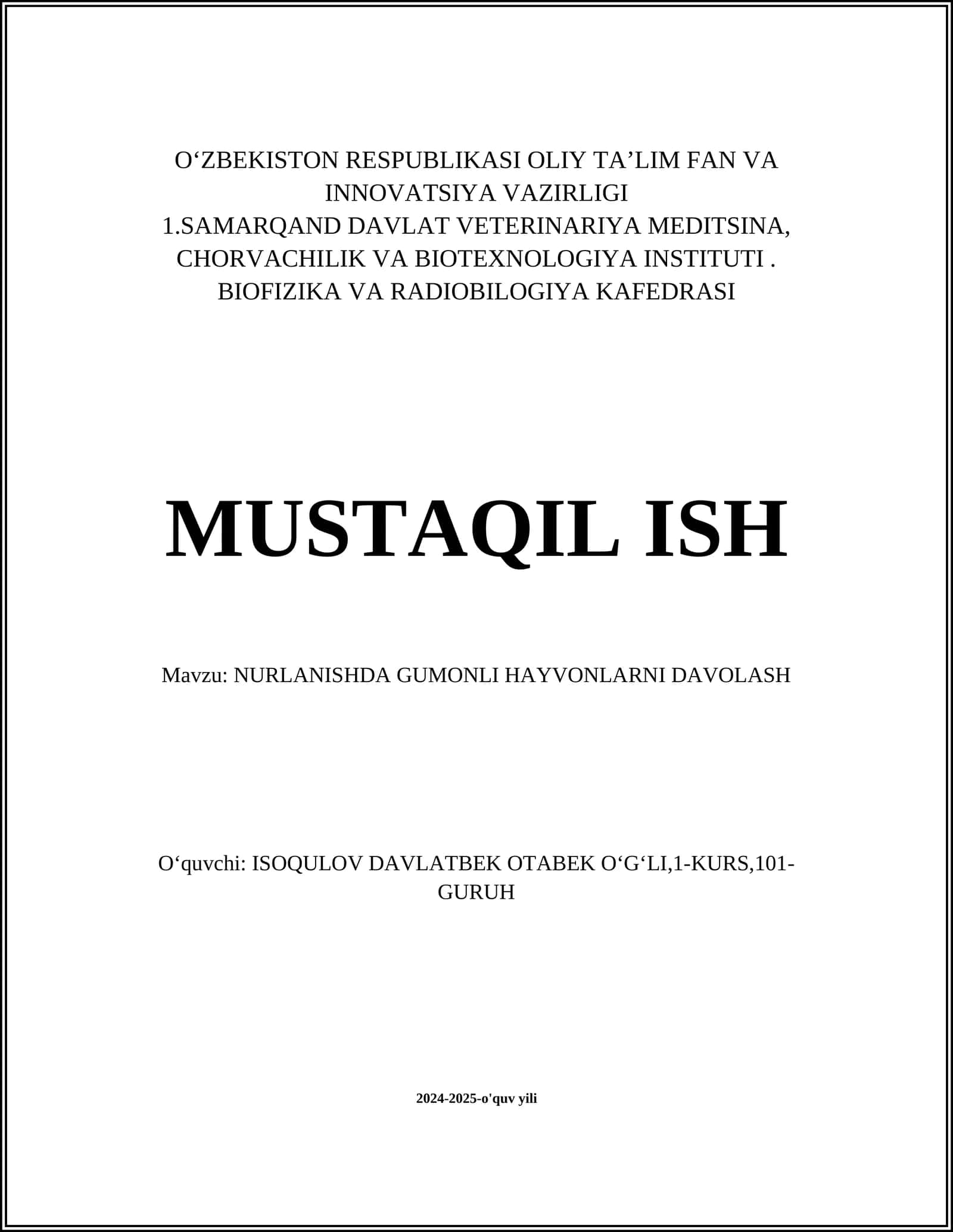 NURLANISHDA GUMONLI HAYVONLARNI DAVOLASH 1