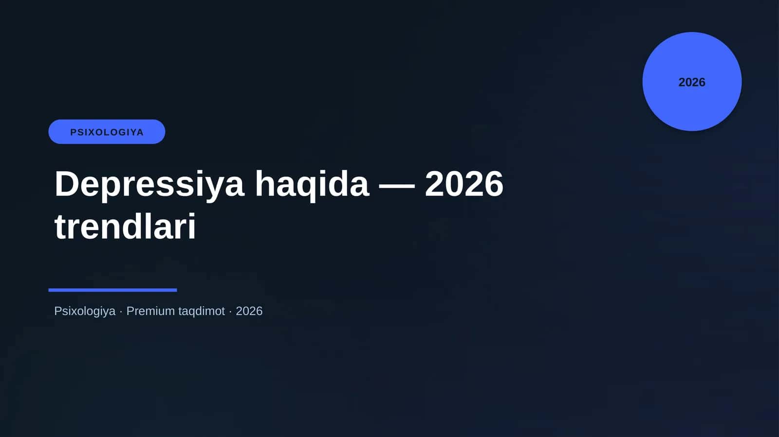 Depressiya haqida — 2026 trendlari 1