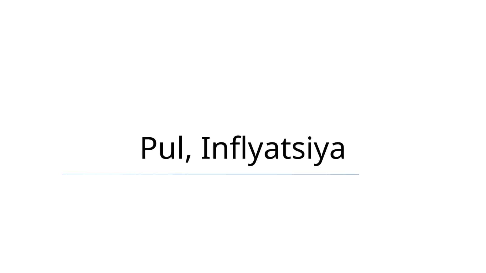 Pul, Inflyatsiya 1