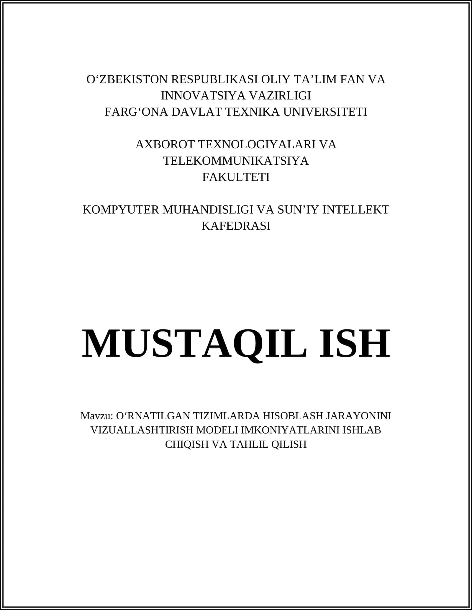 O‘RNATILGAN TIZIMLARDA HISOBLASH JARAYONINI VIZUALLASHTIRISH MODELI IMKONIYATLARINI ISHLAB CHIQISH VA TAHLIL QILISH 1