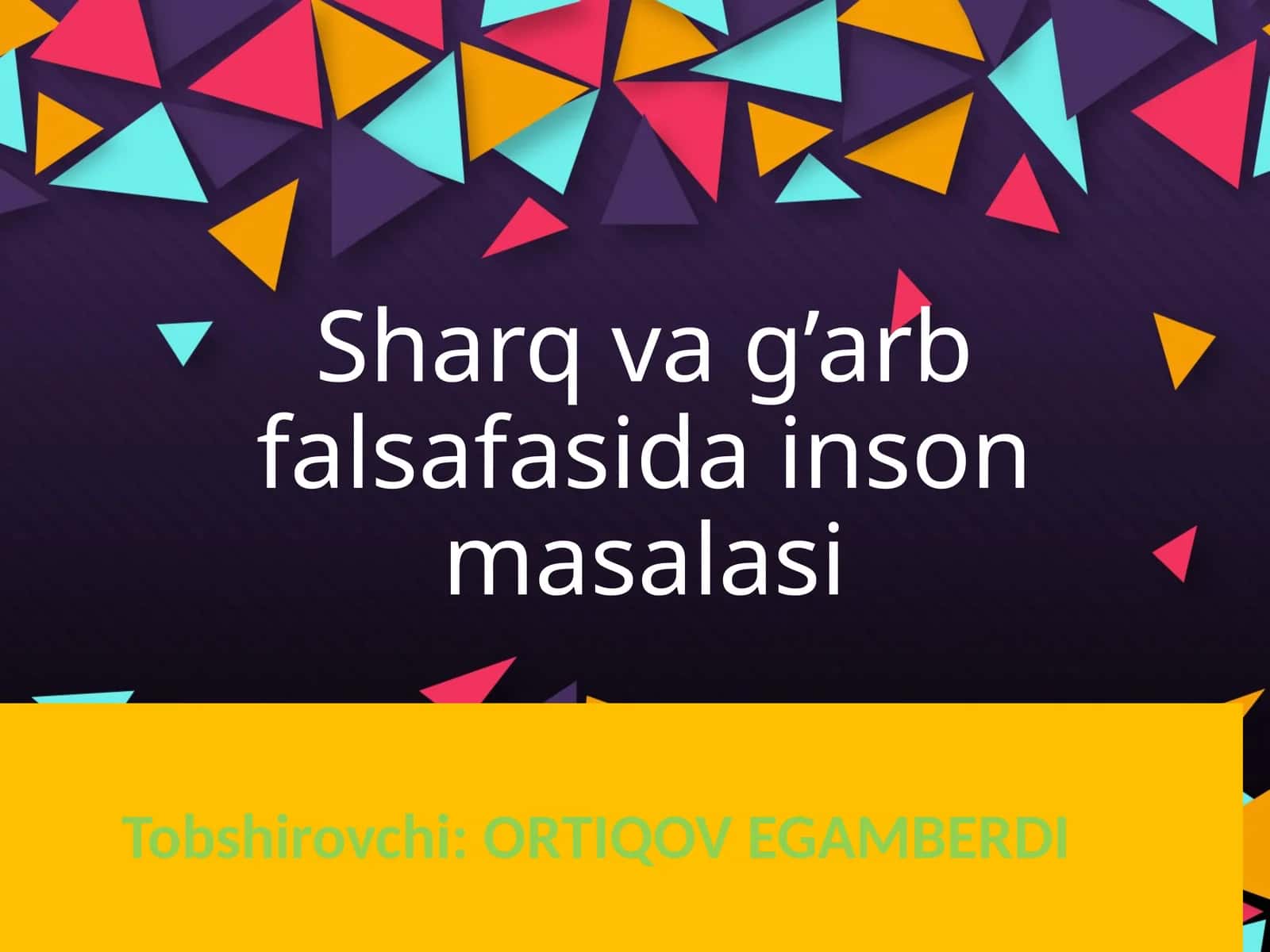 Sharq va g’arb falsafasida inson masalasi 1