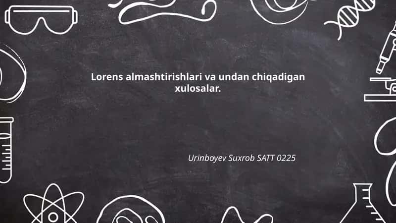 Lorens almashtirishlari 1