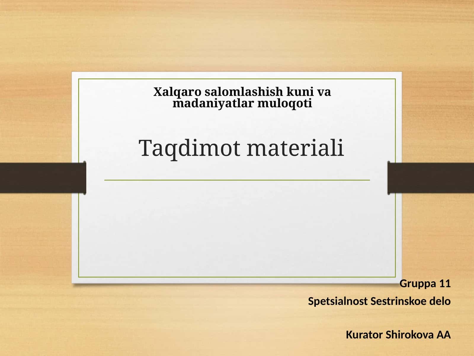 Xalqaro salomlashish kuni va madaniyatlar muloqoti 1