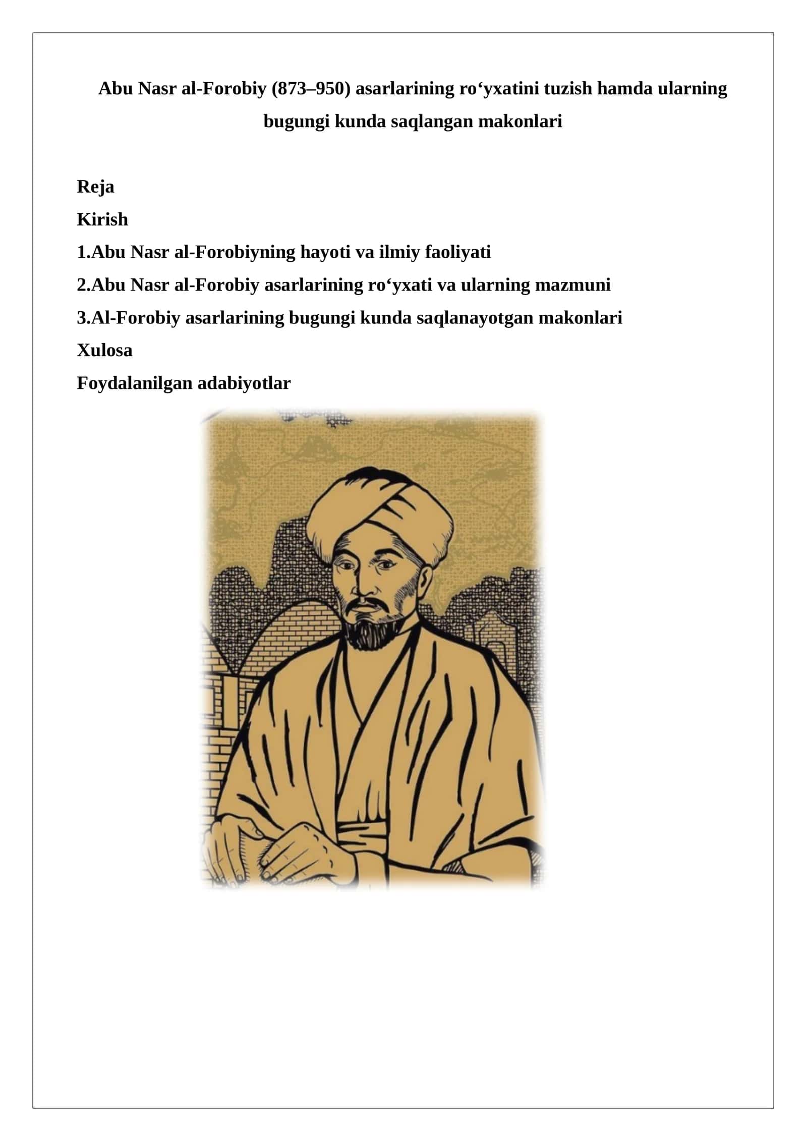 Abu Nasr al-Forobiy asarlarining roʻyxatini tuzish hamda ularning bugungi kunda saqlangan makonlari 1