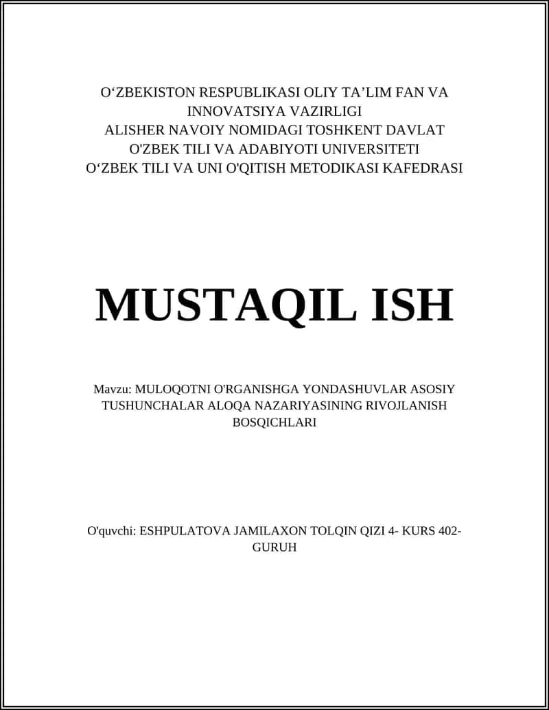 MULOQOTNI O'RGANISHGA YONDASHUVLAR ASOSIY TUSHUNCHALAR ALOQA NAZARIYASINING RIVOJLANISH BOSQICHLARI 1