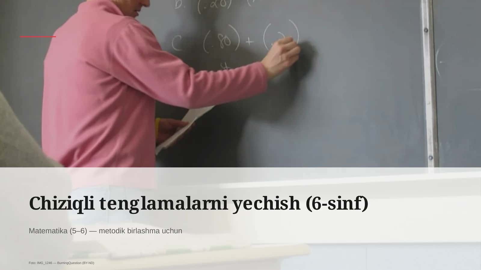 Chiziqli tenglamalarni yechish (6-sinf) 1