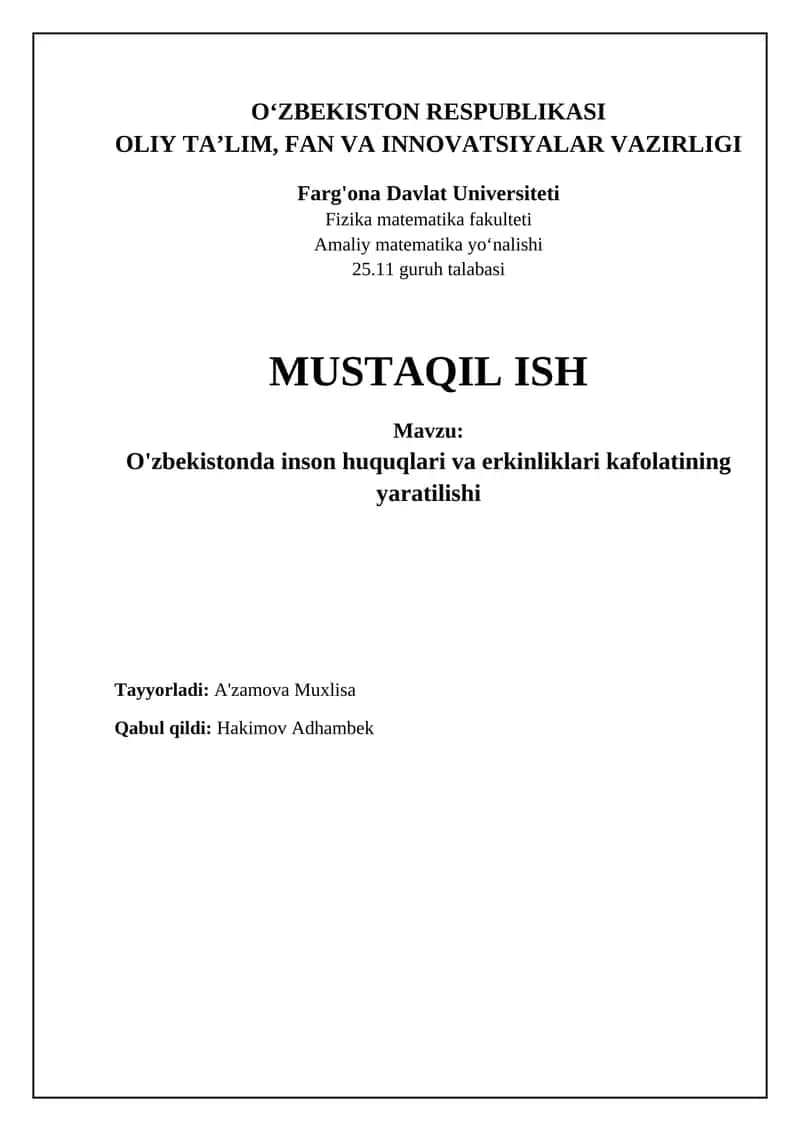 O'zbekistonda inson huquqlari va erkinliklarining kafolatlanishi: Asosiy yo'nalishlar 1