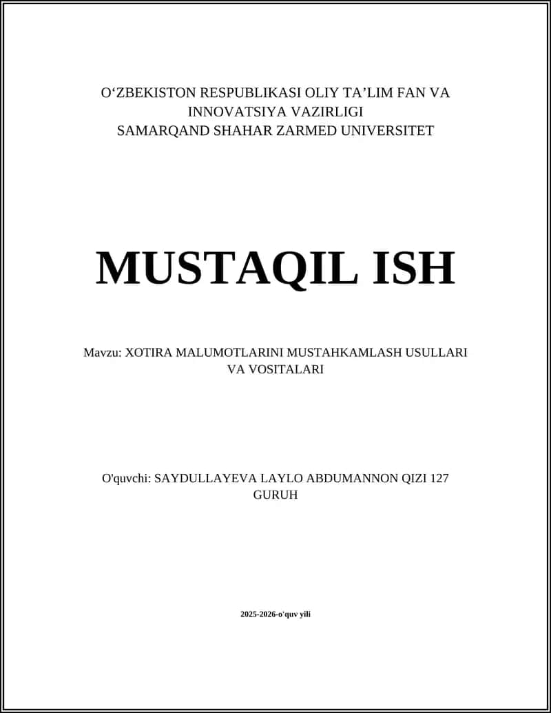 XOTIRA MALUMOTLARINI MUSTAHKAMLASH USULLARI VA VOSITALARI 1