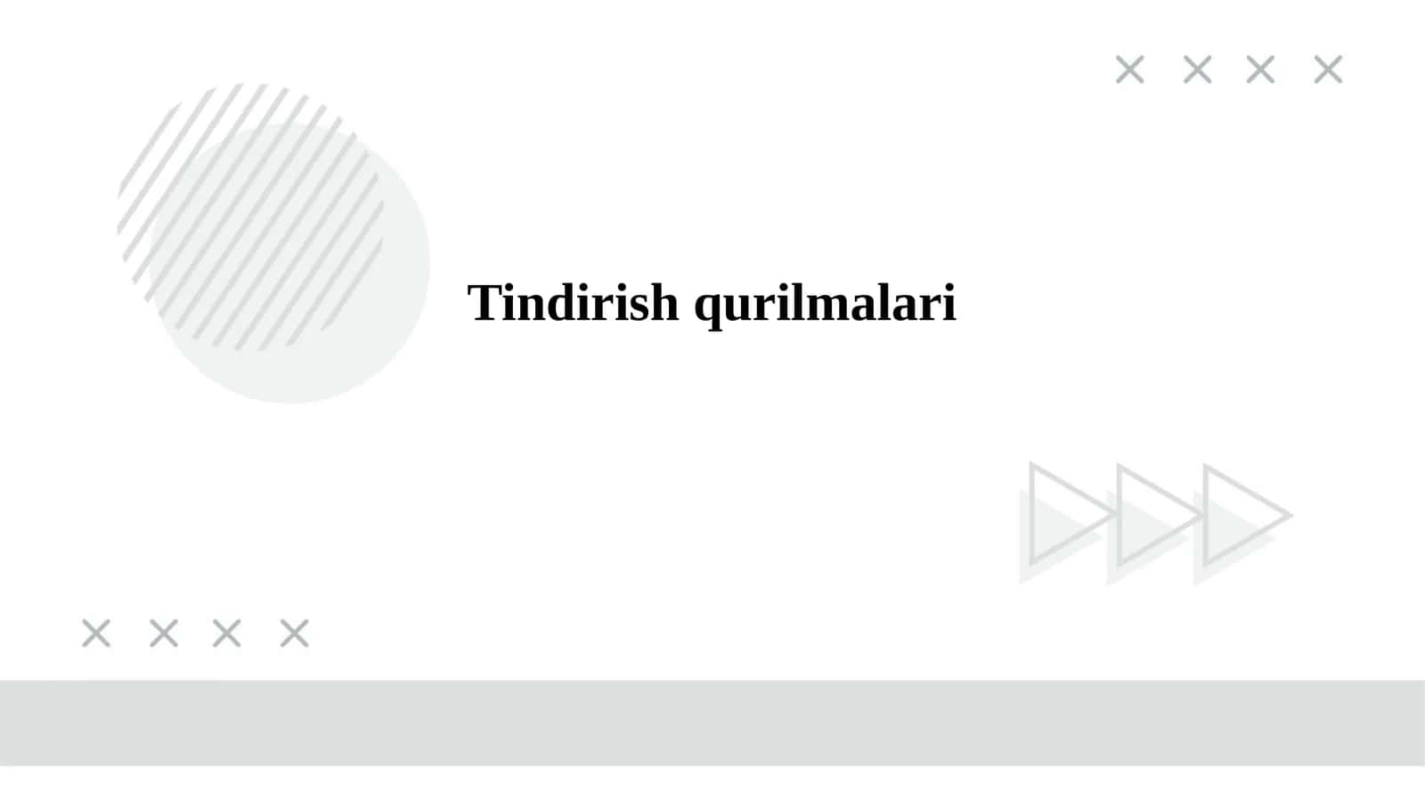 Tindirish qurilmalari 1