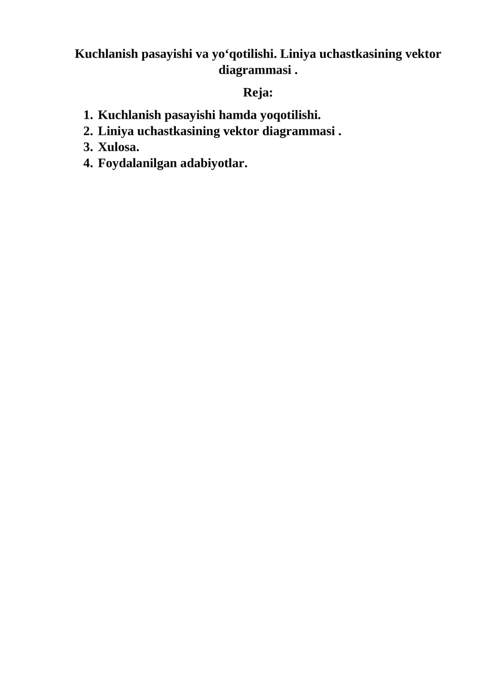 Kuchlanish pasayishi va yo‘qotilishi. Liniya uchastkasining vektor diagrammasi 1