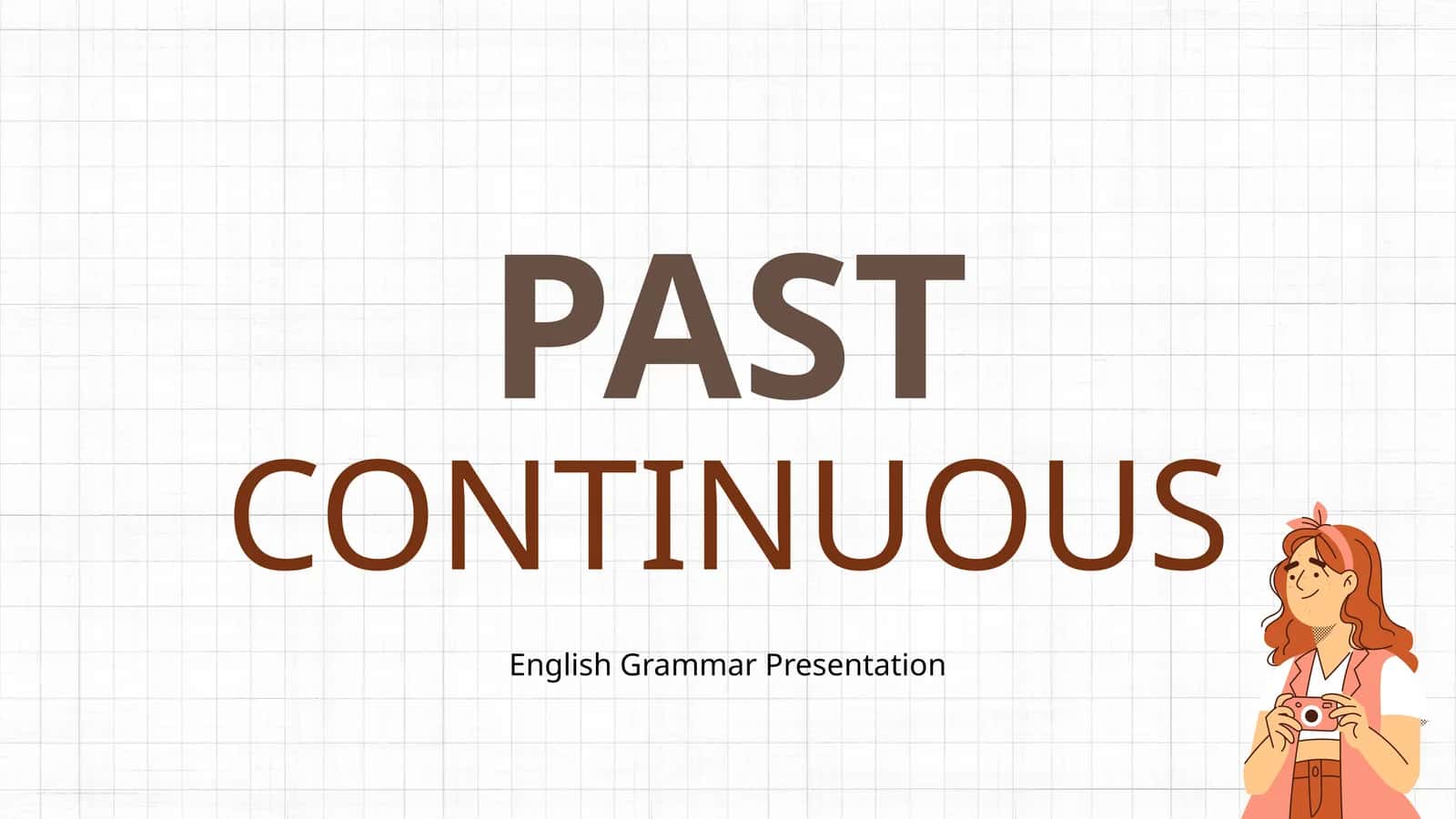 PAST CONTINUOUS English Grammar Presentation 1