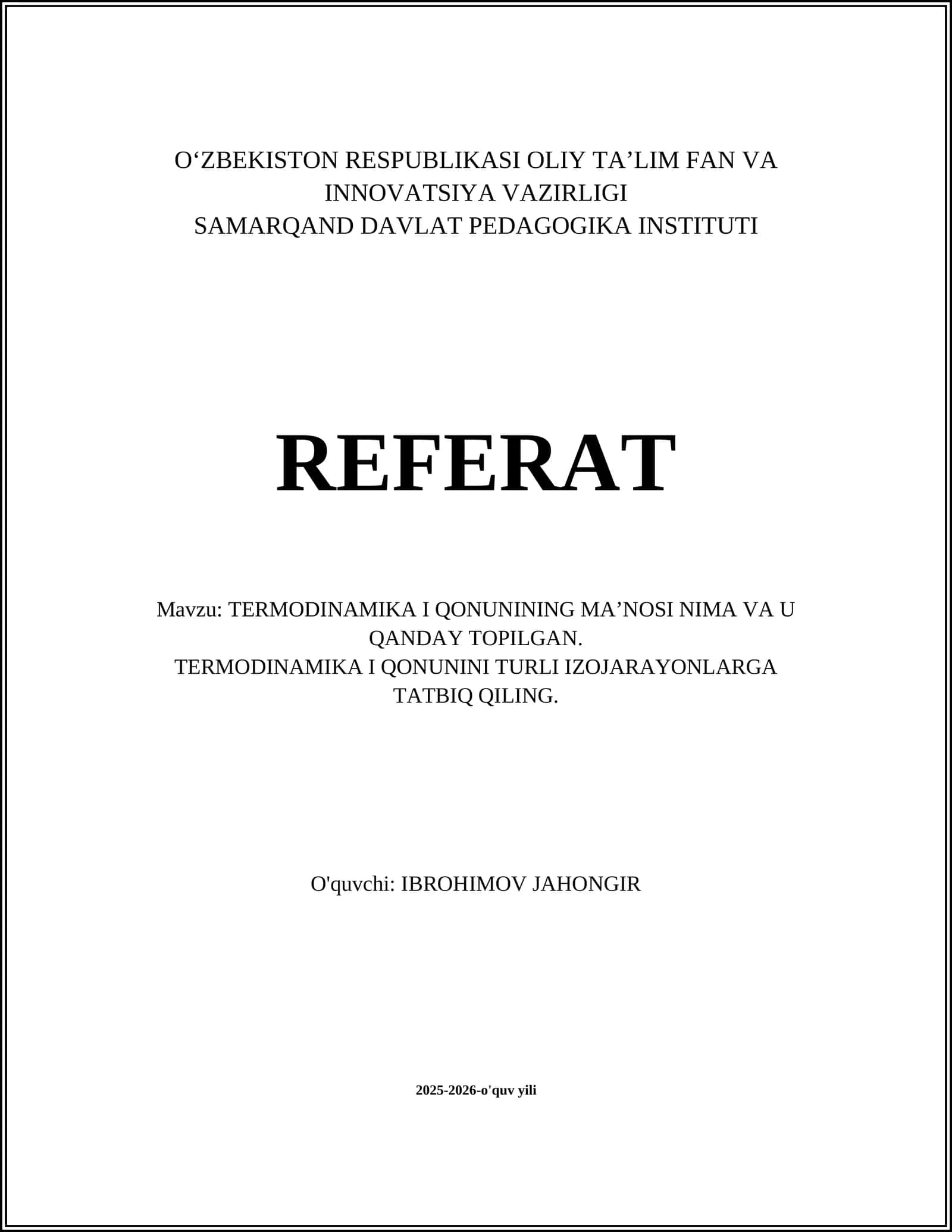 TERMODINAMIKA I QONUNINING MA’NOSI NIMA VA U QANDAY TOPILGAN 1