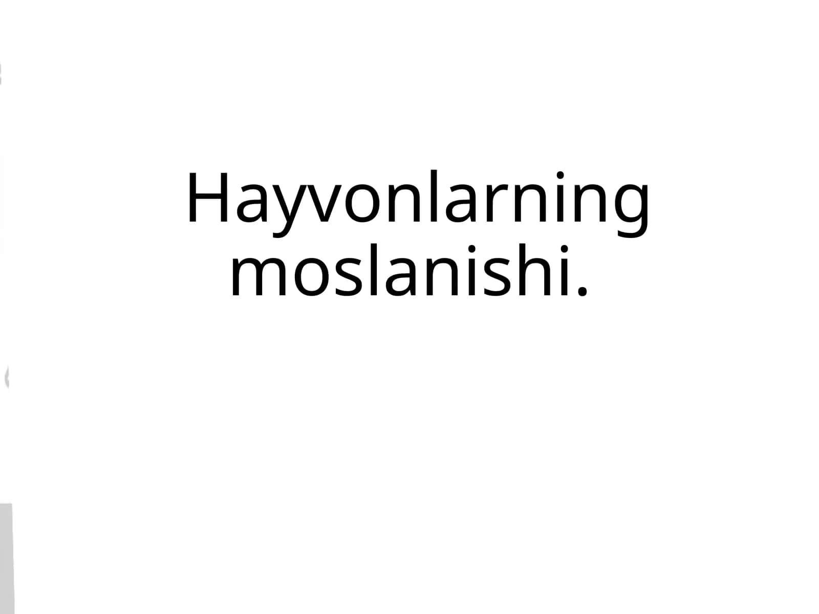 Hayvonlarning moslanishi 1