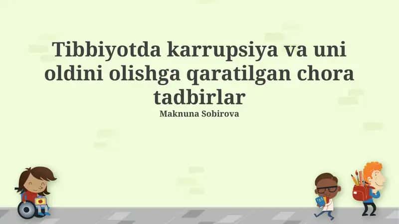 Tibbiyotda karrupsiya va uni oldini olishga qaratilgan chora tadbirlar 1