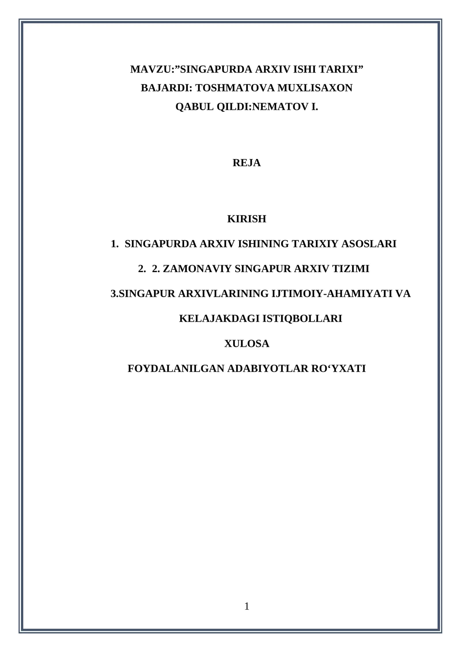 SINGAPURDA ARXIV ISHI TARIXI 1
