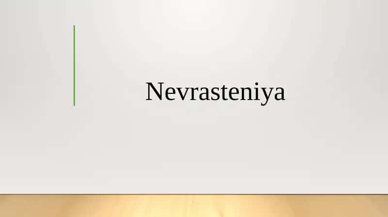 Nevrasteniya 1