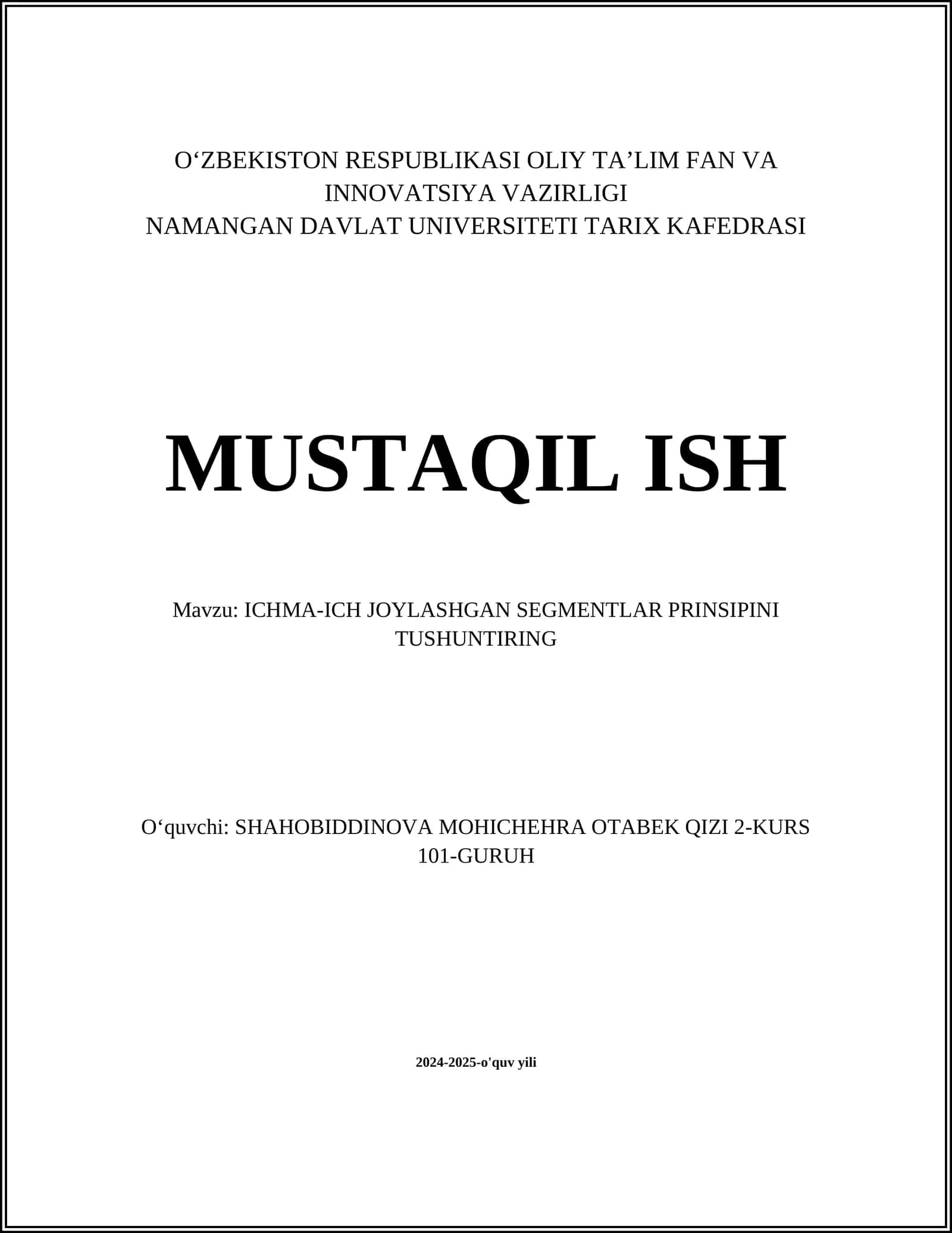 ICHMA-ICH JOYLASHGAN SEGMENTLAR PRINSIPINI TUSHUNTIRING 1