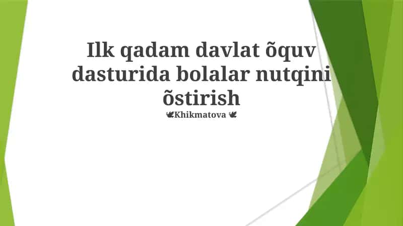 Ilk qadam davlat õquv dasturida bolalar nutqini õstirish 1