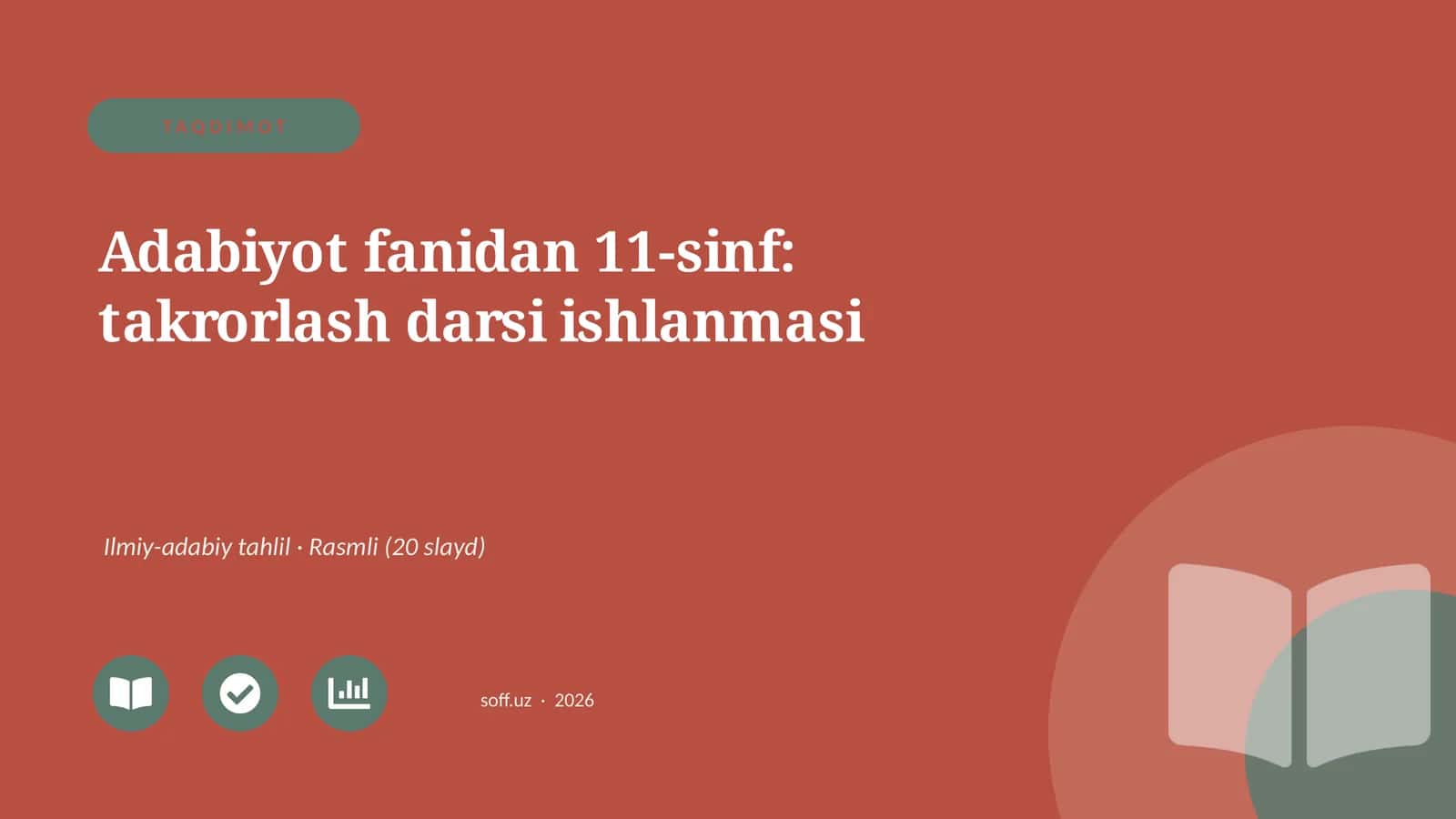 Adabiyot fanidan 11-sinf: takrorlash darsi ishlanmasi 1