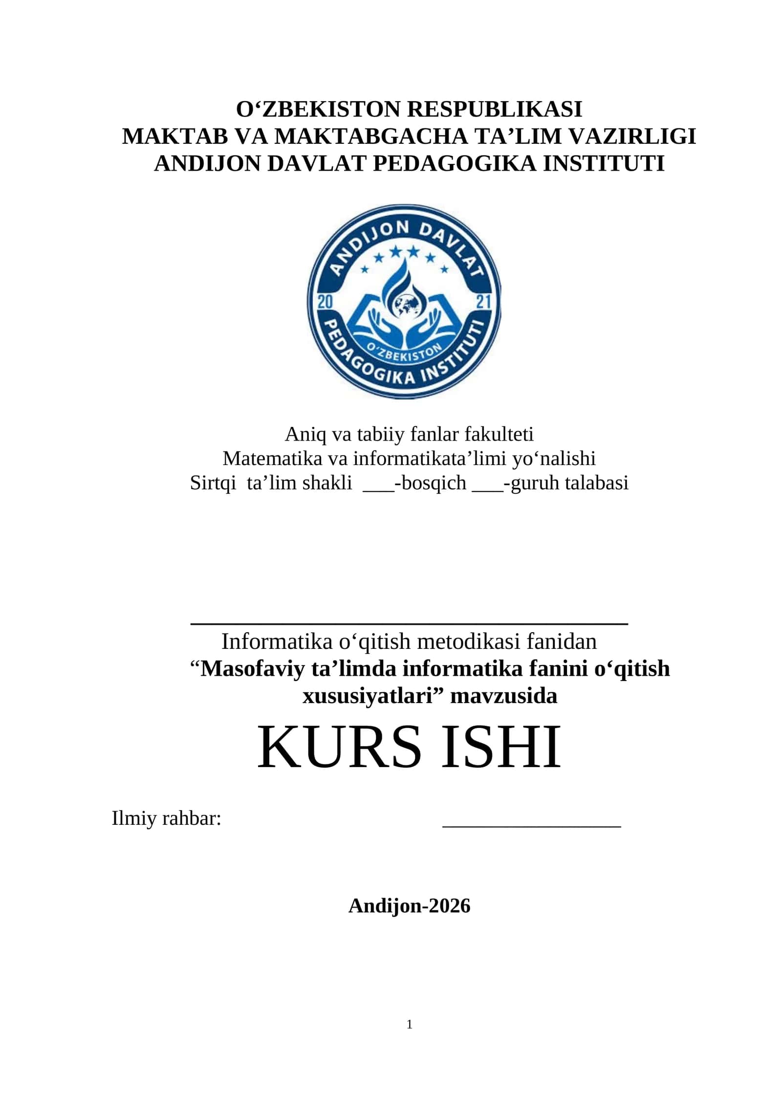 "Masofaviy ta’limda informatika fanini o‘qitish xususiyatlari" mavzusida kurs ishi 1
