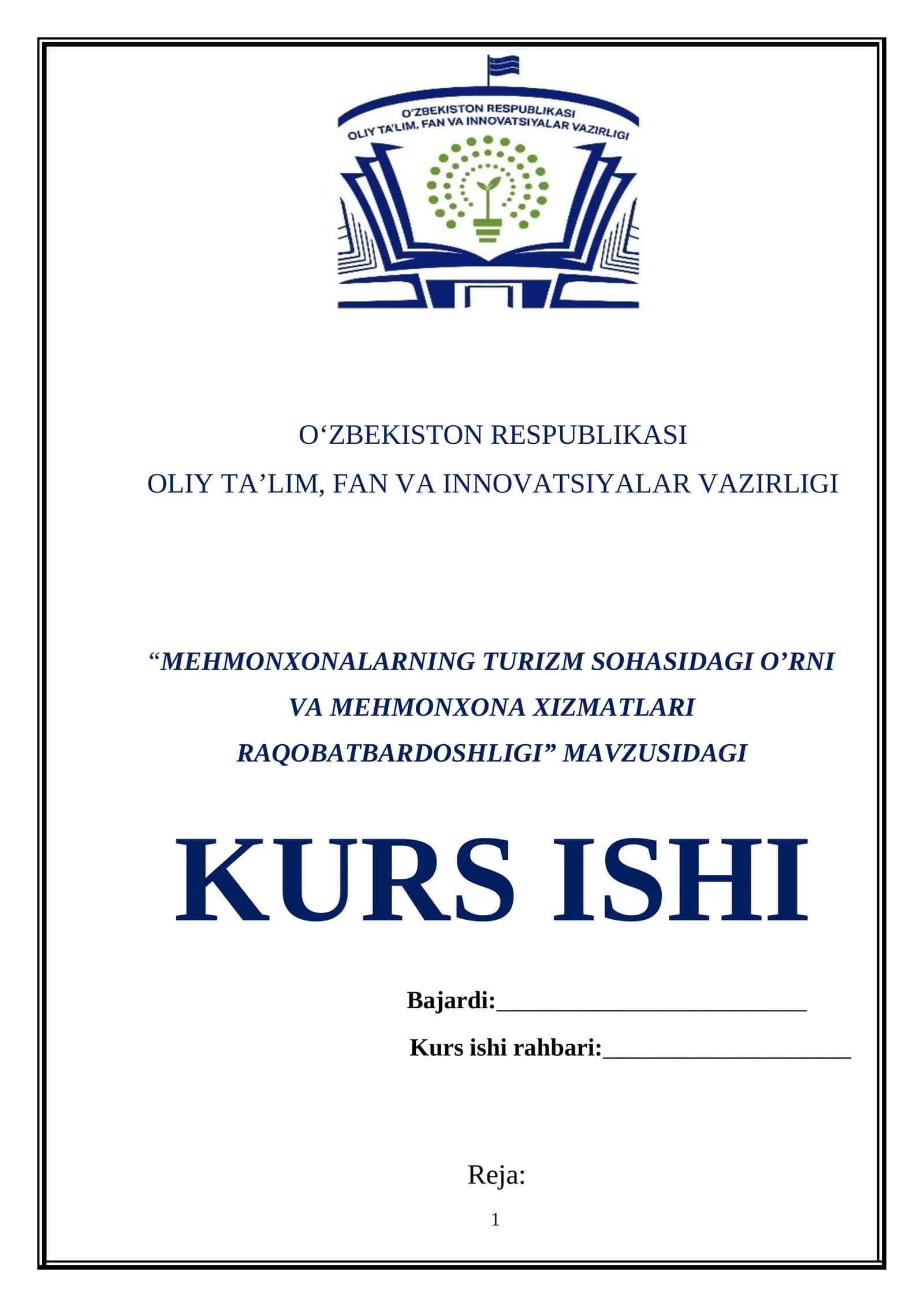 МЕHMONXONALARNING TURIZM SOHASIDAGI O’RNI VA MEHMONXONA XIZMATLARI RAQOBATBARDOSHLIGI 1