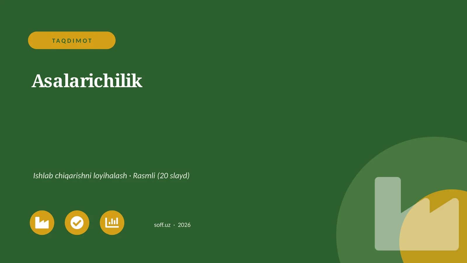 Asalarichilik 1