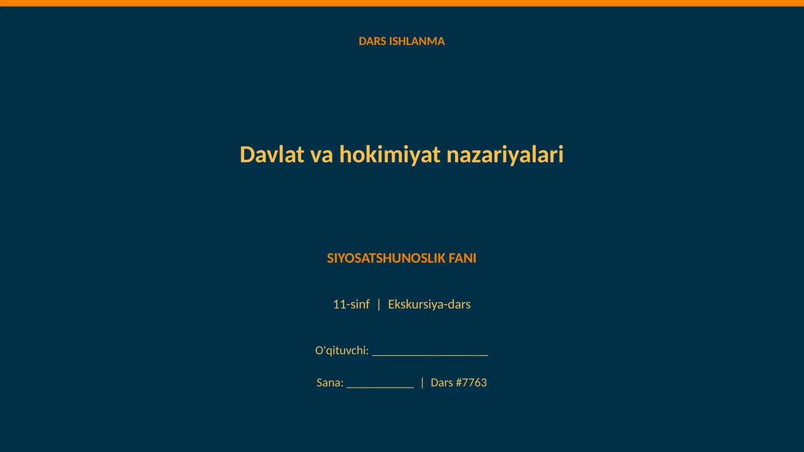 Davlat va hokimiyat nazariyalari Ekskursiya-dars 1