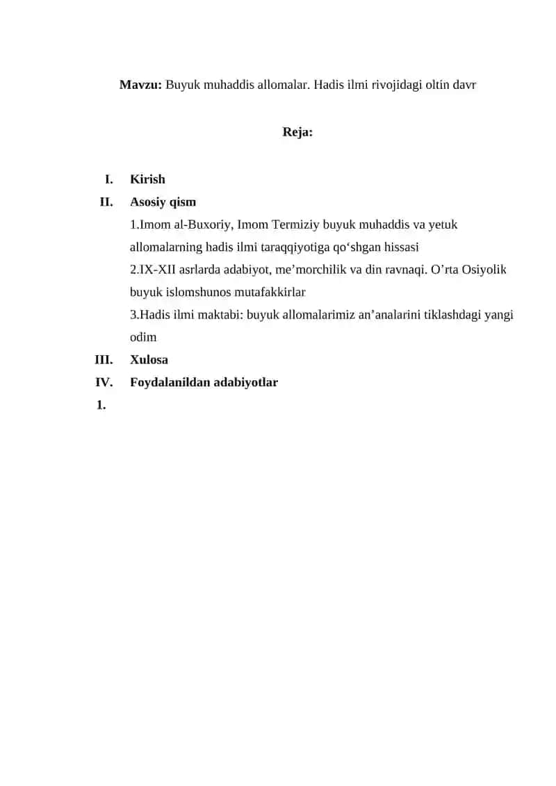 Buyuk muhaddis allomalar. Hadis ilmi rivojidagi oltin davr