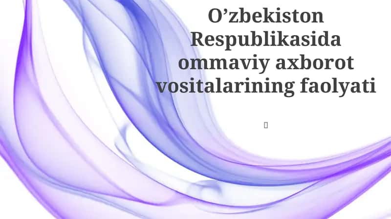 Ommaviy axborot vositalarining faolyati 1