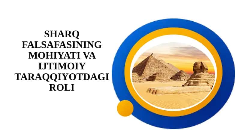 SHARQ FALSAFASINING MOHIYATI VA IJTIMOIY TARAQQIYOTDAGI ROLI 1