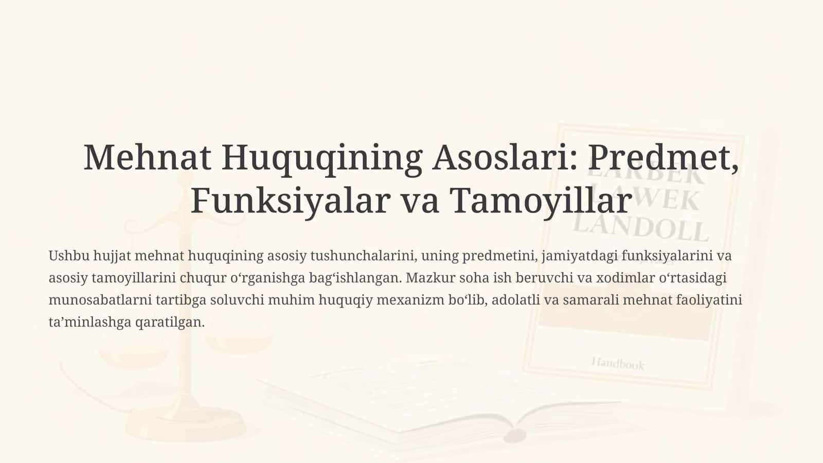 Mehnat Huquqining Asoslari Predmet, Funksiyalar va Tamoyillar 1