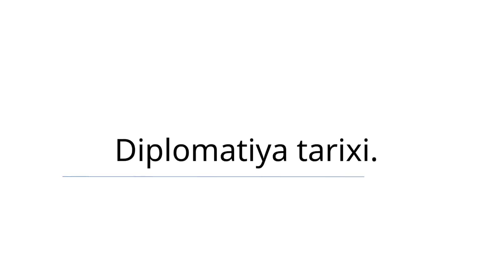 Diplomatiya tarixi 1
