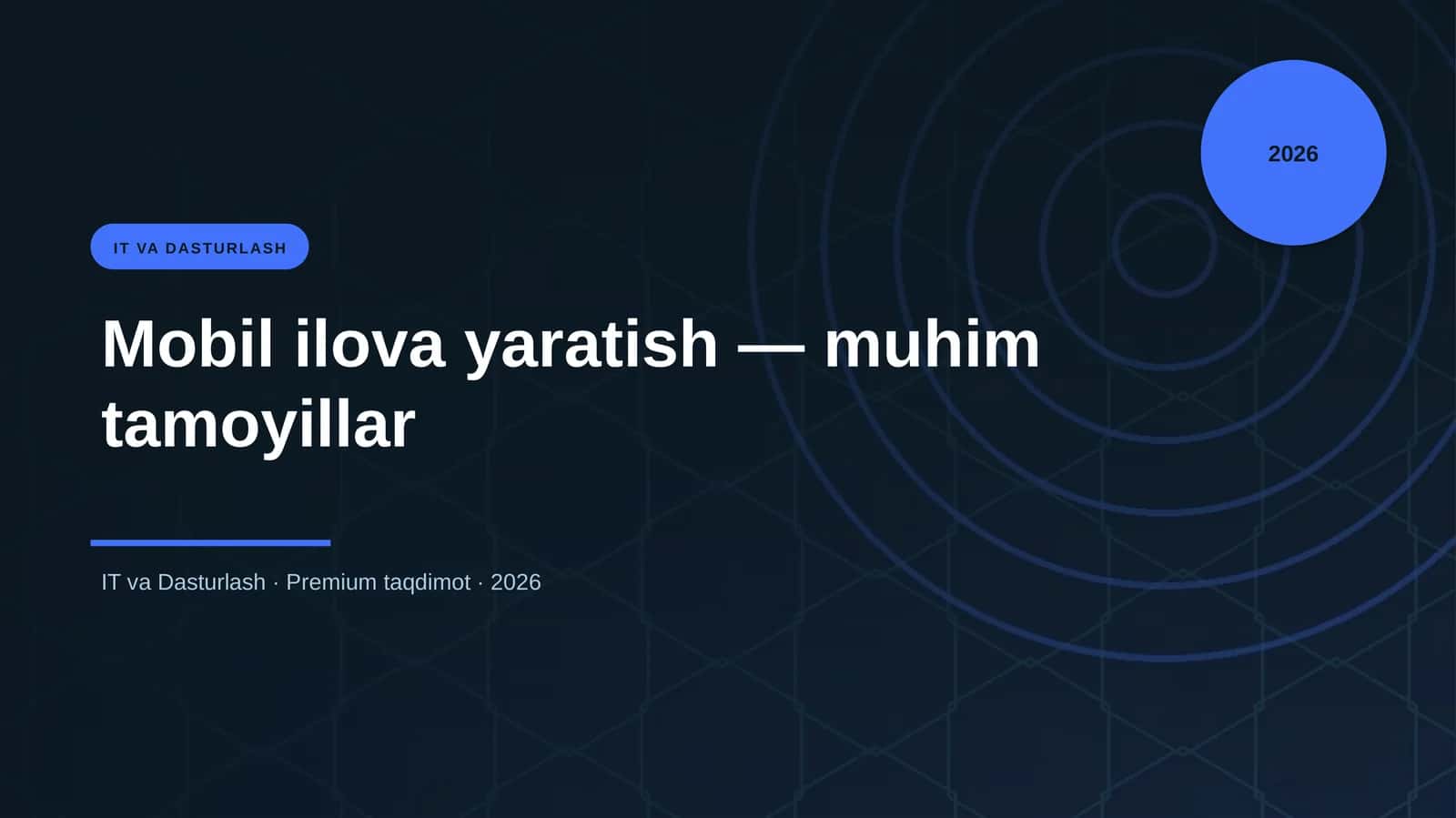 Mobil ilova yaratish — muhim tamoyillar 1