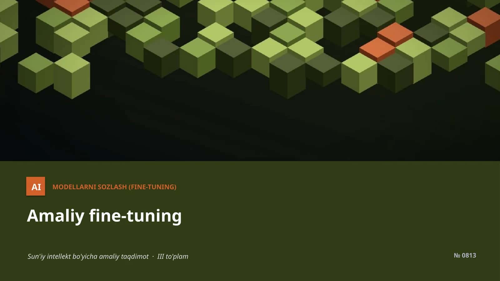 MODELLARNI SOZLASH (FINE-TUNING) 1