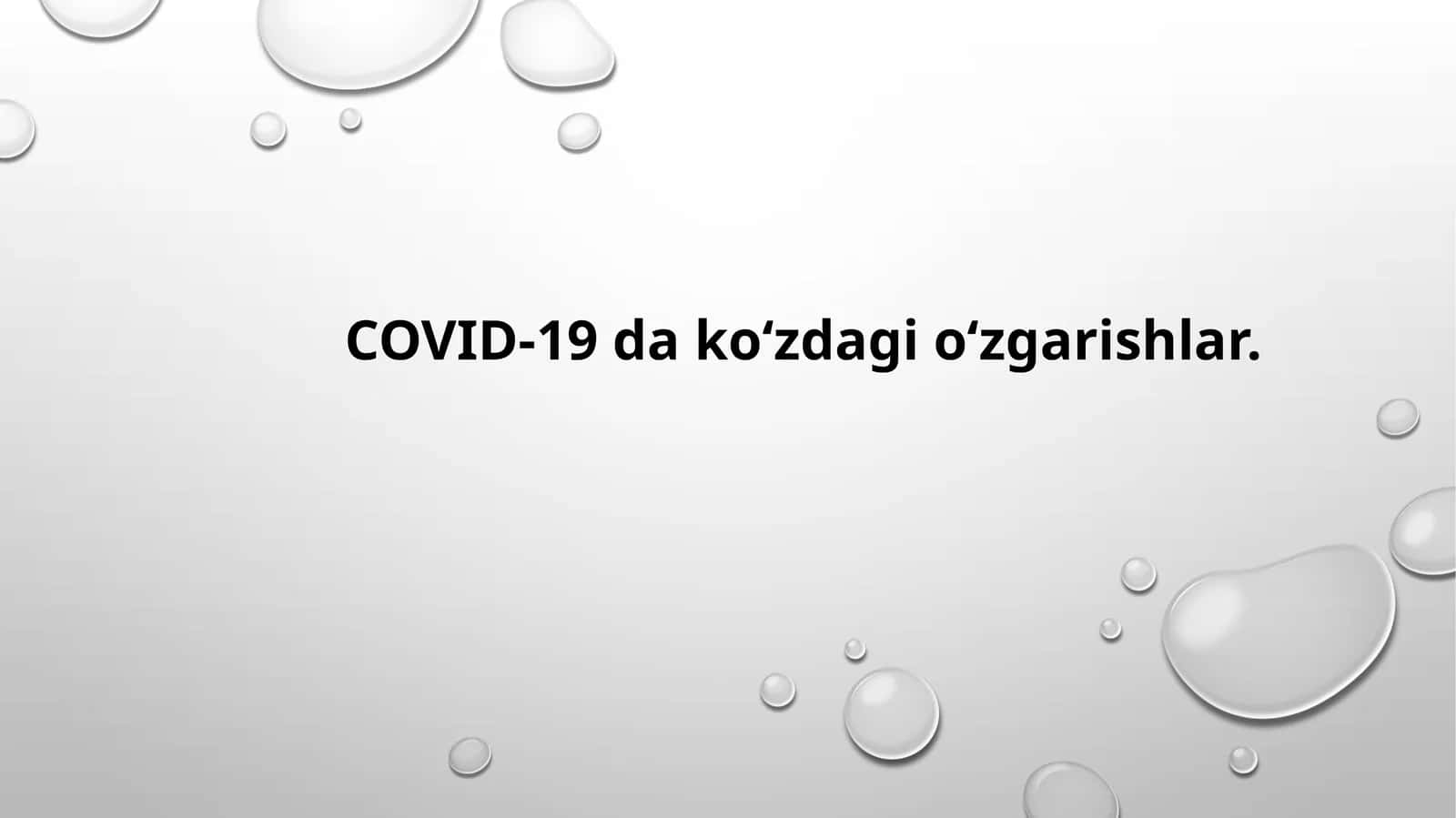 COVID-19 da koʻzdagi oʻzgarishlar 1