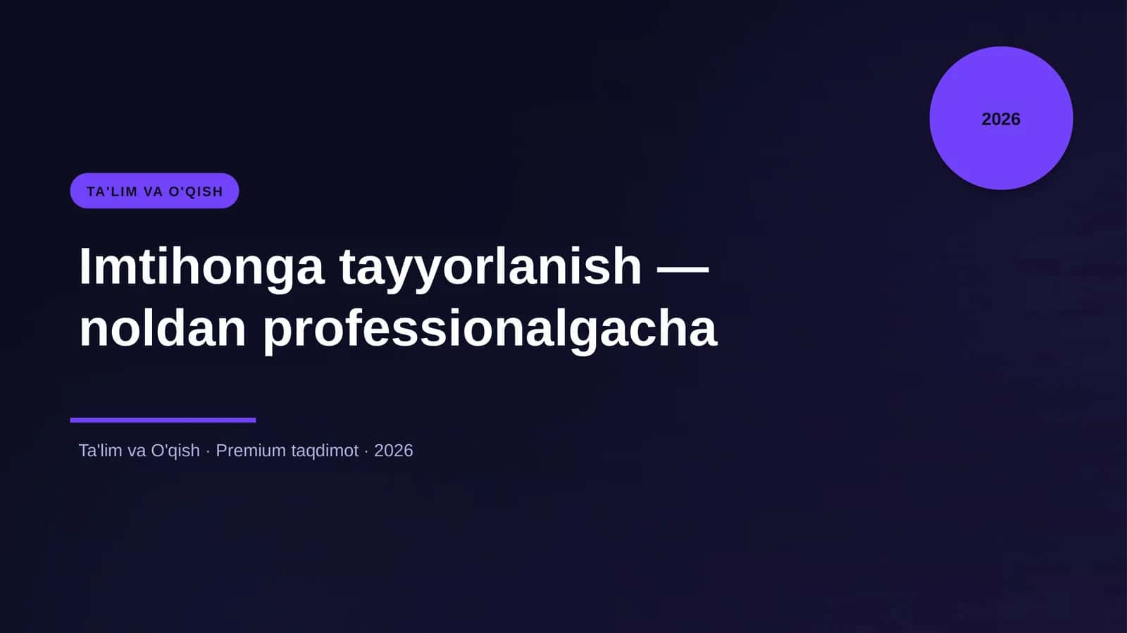 Imtihonga tayyorlanish — noldan professionalgacha 1