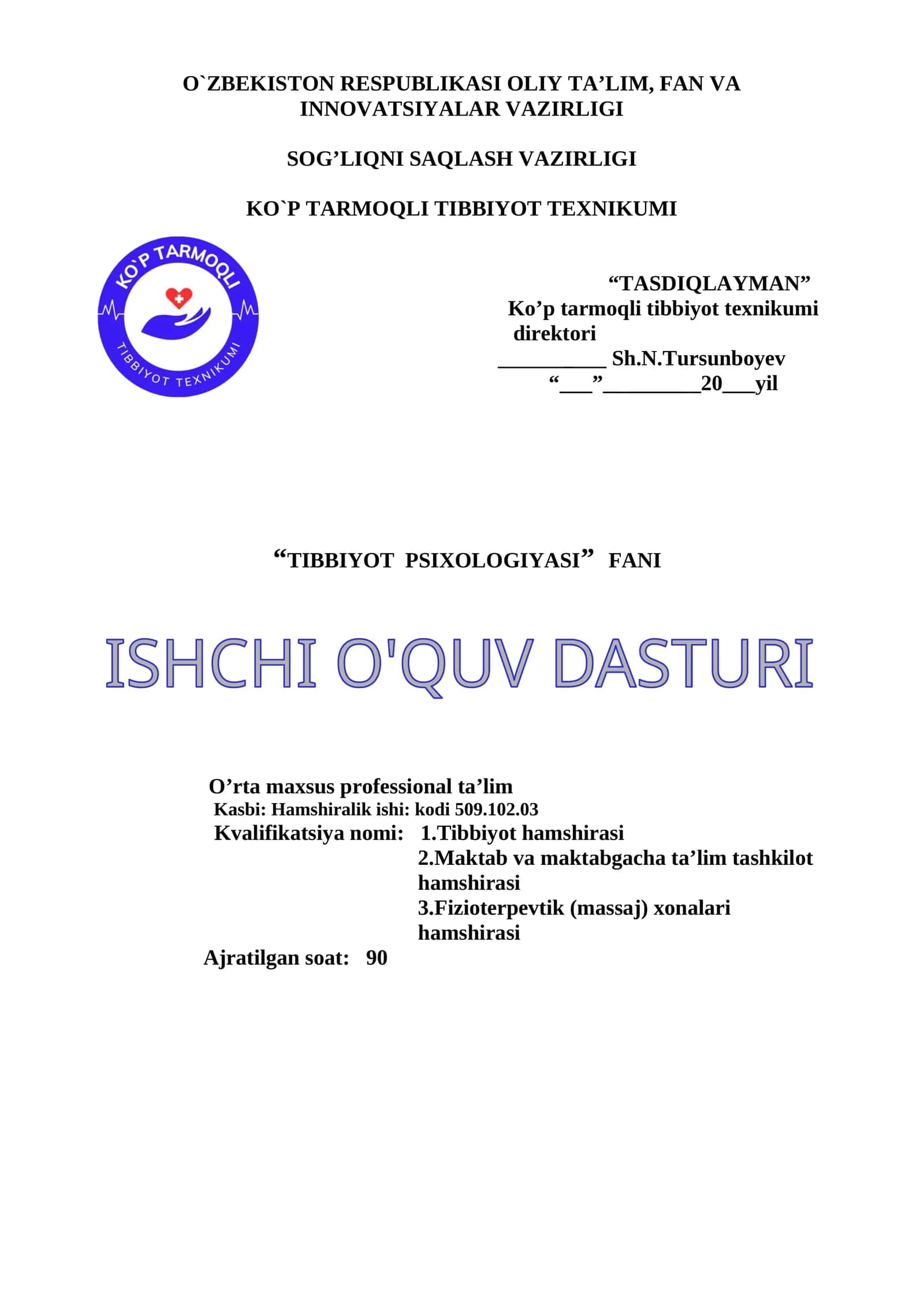 Ishchi O'quv dasturi "TIBBIYOT PSIXOLOGIYASI" fani 1